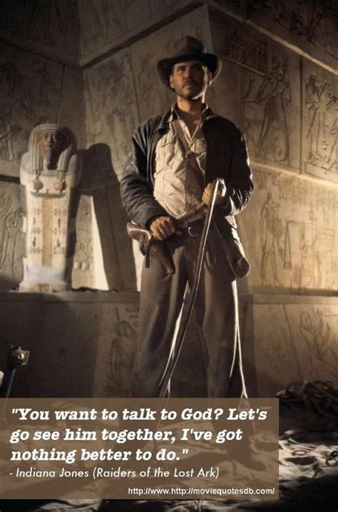 Indiana Jones Movie Quotes. QuotesGram