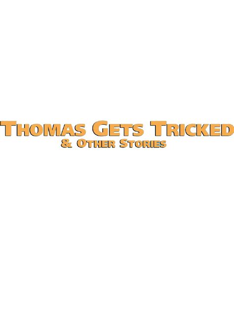 Thomas Gets Tricked VHS/DVD Logo by MaksKochanowicz123 on DeviantArt