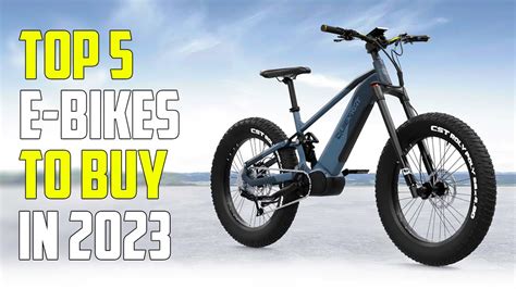 Top 5 Best Electric Bikes 2023 | Best E-Bike 2023 - YouTube