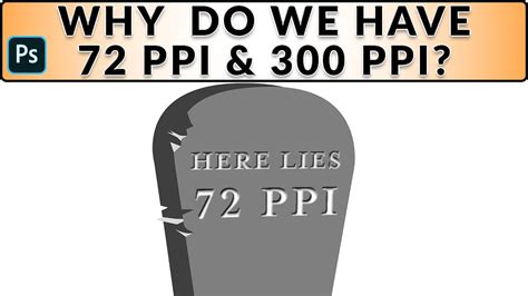 Why do we have 72 PPI & 300 PPI (Pixels Per Inch) - YouTube