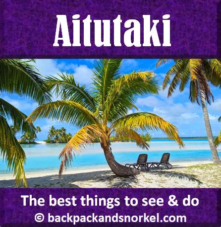 Backpack and Snorkel Travel Guide for the 5 Best Beaches in Aitutaki ...