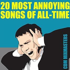 20 Most Annoying Songs of All-Time: Countdown Mix Masters: Amazon.co.uk: MP3 Downloads