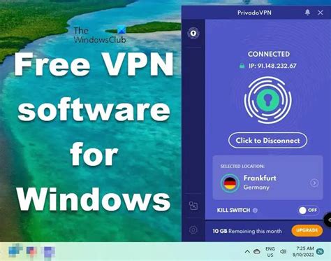 Best Free Vpn Software For Windows 11 10 Pc | thewindowsclub