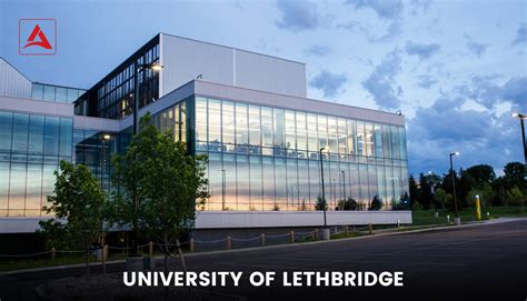 University of Lethbridge: Requirement, Programs & Process