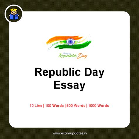 Republic Day Essay in 150 words, 500 Words & 10 Lines