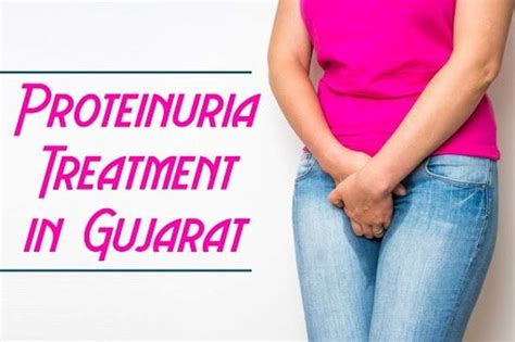 proteinuria treatment in Gujarat : r/kidneytreatment