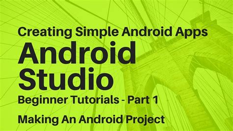 Android Studio For Beginners Part 1 - YouTube