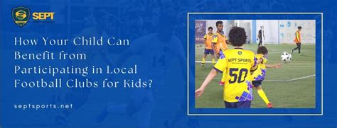 Best Local Football Clubs for Kids