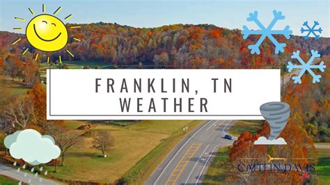 Franklin, TN Weather - YouTube