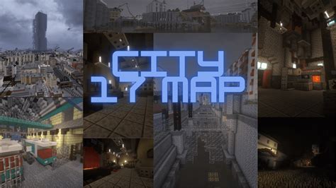 The Most Detailed City 17 Map Ever: Reproducing Half-Life 2’s City in ...