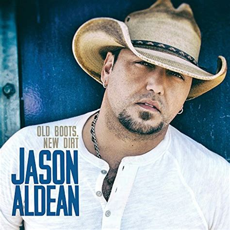 Jason Aldean OLD BOOTS NEW DIRT CD