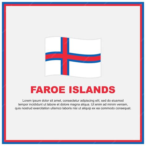 Premium Vector | Faroe islands flag background design template faroe islands independence day ...