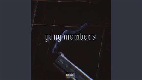 Gang Members - YouTube Music