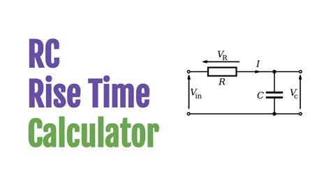 RC Rise Time Calculator