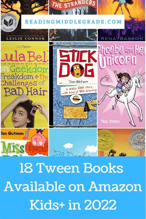 18 Tween Books Available on Amazon Kids+ in 2022 | Grade book, Books for tweens, Middle grade books