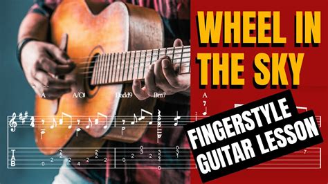 Wheel In The Sky - Journey - Fingerstyle Guitar Tutorial Tab - YouTube