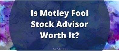 Motley Fool Review 2024: Is Stock Advisor Worth It?