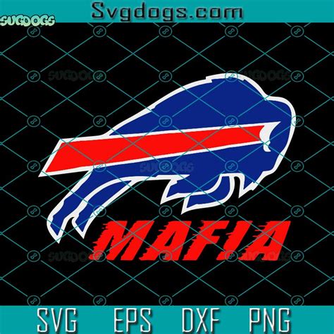 Buffalo Bills Mafia SVG, Buffalo Bills SVG, NFL SVG DXF EPS PNG