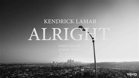 Kendrick Lamar: Alright (2015)