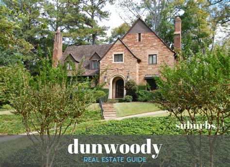 DUNWOODY homes for sale_Affluent Atlanta suburbs | Metro Atlanta Suburbs