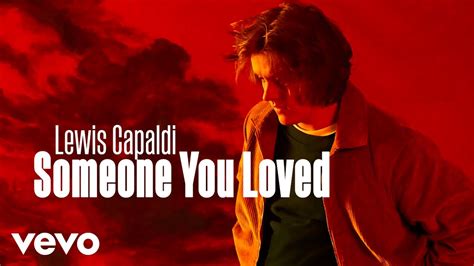 Lewis Capaldi - Someone You Loved Chords