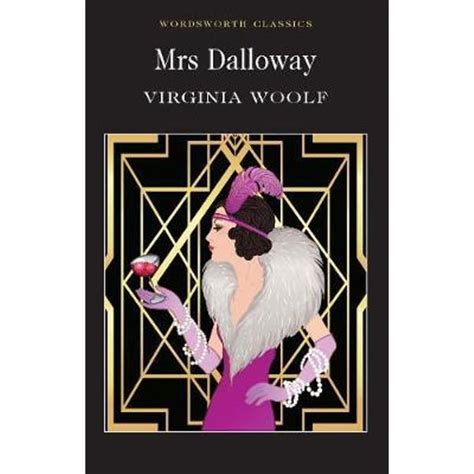 Booktopia - Mrs Dalloway, Wordsworth Classics by Virginia Woolf, 9781853261916. Buy this book ...