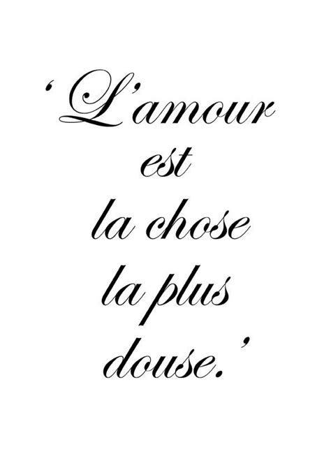 Love is the sweetest thing' | French quotes, French words, How to speak ...