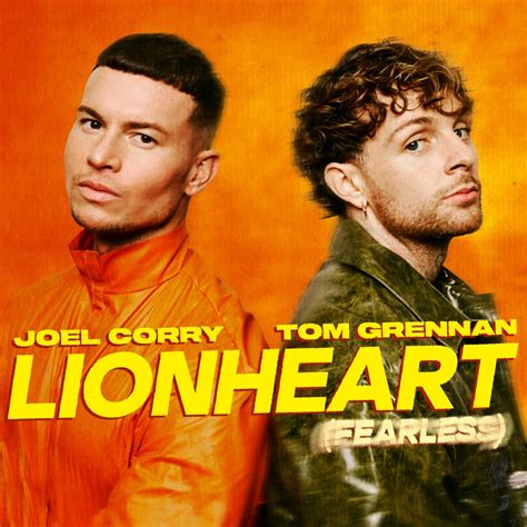 ‎Lionheart (Fearless) - Single by Joel Corry & Tom Grennan on Apple Music