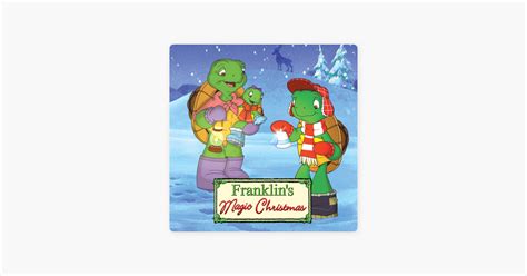 ‎Franklin, Franklin's Magic Christmas on iTunes