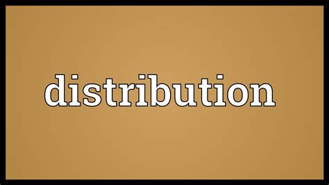 Distribution Meaning - YouTube