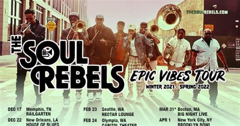 The Soul Rebels Announce 'Epic Vibes Tour' Part 2