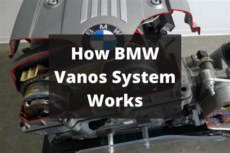 BMW Vanos System: Problems, Symptoms, and Repairs