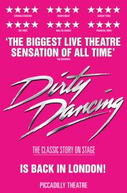 Dirty Dancing Tickets - London Box Office