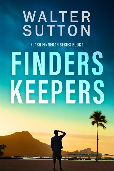 Finders Keepers eBook by Walter Sutton - EPUB | Rakuten Kobo Canada