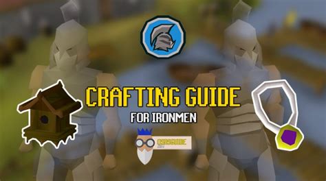 OSRS Ironman Crafting Guide - OSRS Guide