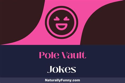 805 Pole Vault Jokes to Boost Your Laughter Bar Higher - Naturally Funny