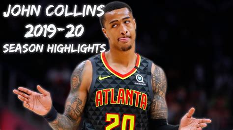 John Collins 2019-20 Season Highlights | Highlight Machine! - YouTube