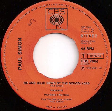 Paul Simon - Me and Julio Down by the Schoolyard (7"si 1972) - Het ...