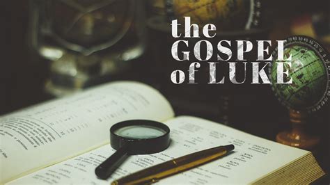 Gospel_Of_Luke-Sermon title graphic | Church Media Drop