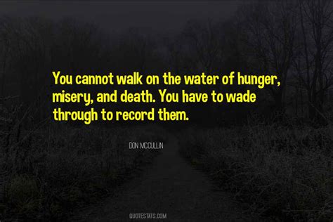 Top 75 Walk On Water Quotes: Famous Quotes & Sayings About Walk On Water