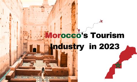 Morocco's Tourism Industry Booms in 2023