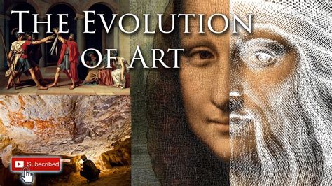 The Evolution Of Art And How It Shaped The Modern World Art History ...