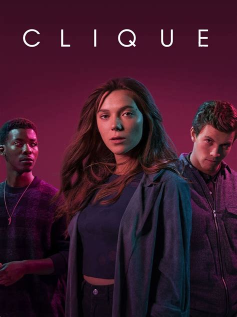 Clique (TV Series 2017-2018) - Posters — The Movie Database (TMDB)