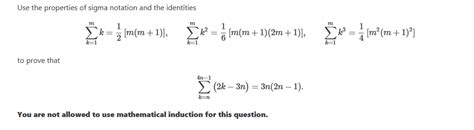 Solved Use the properties of sigma notation and the | Chegg.com