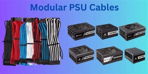 Find The Perfect Modular PSU Cables from Our Top 8 Picks!