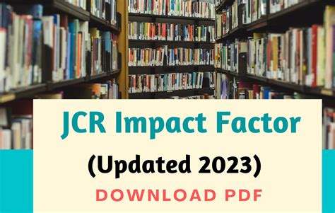 (Updated 2023) New JCR Impact Factor 2022 – (PDF) – Journal Impact Factor