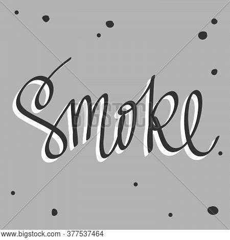 Font Smoke Images, Illustrations & Vectors (Free) - Bigstock