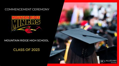 2023 Mountain Ridge High School Graduation Ceremony