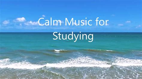 Calm Music for Studying - YouTube