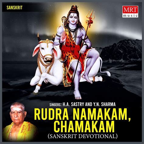 ‎Rudra Namakam,Chamakam - Album by H.A.Sastry & Y. N. Sharma - Apple Music